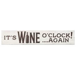Its Wine O' Clock Again Wall Art, 36x7