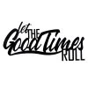 Let The Good Times Roll Wall Art, 20x10 -Finest Home Decoration let the good times roll wall art 20x10 1