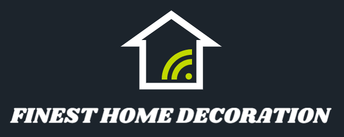 Finest Home Decoration
